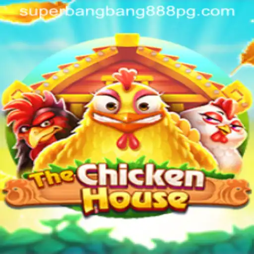 Exploring TheChickenHouse: An In-Depth Look at the Game with Superbangbang888